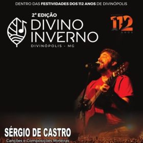 Cantor Sergio de Castro é uma das atrações do Divino Inverno